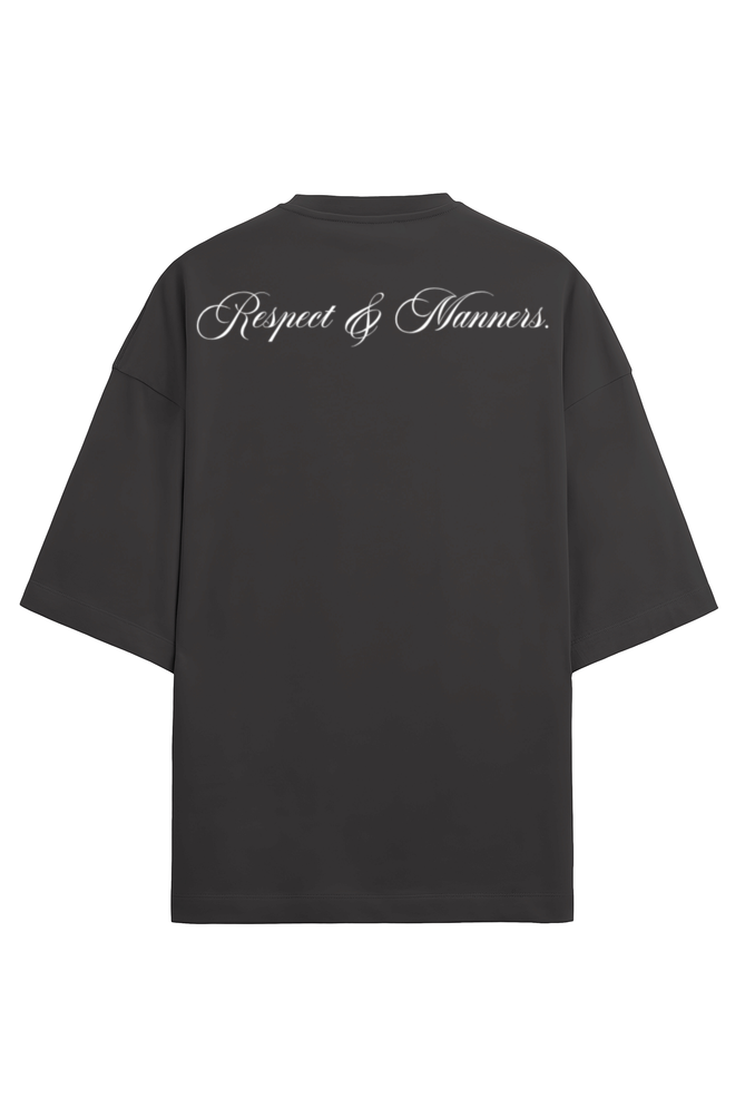 Respect & Manners - Oversized T-Shirt